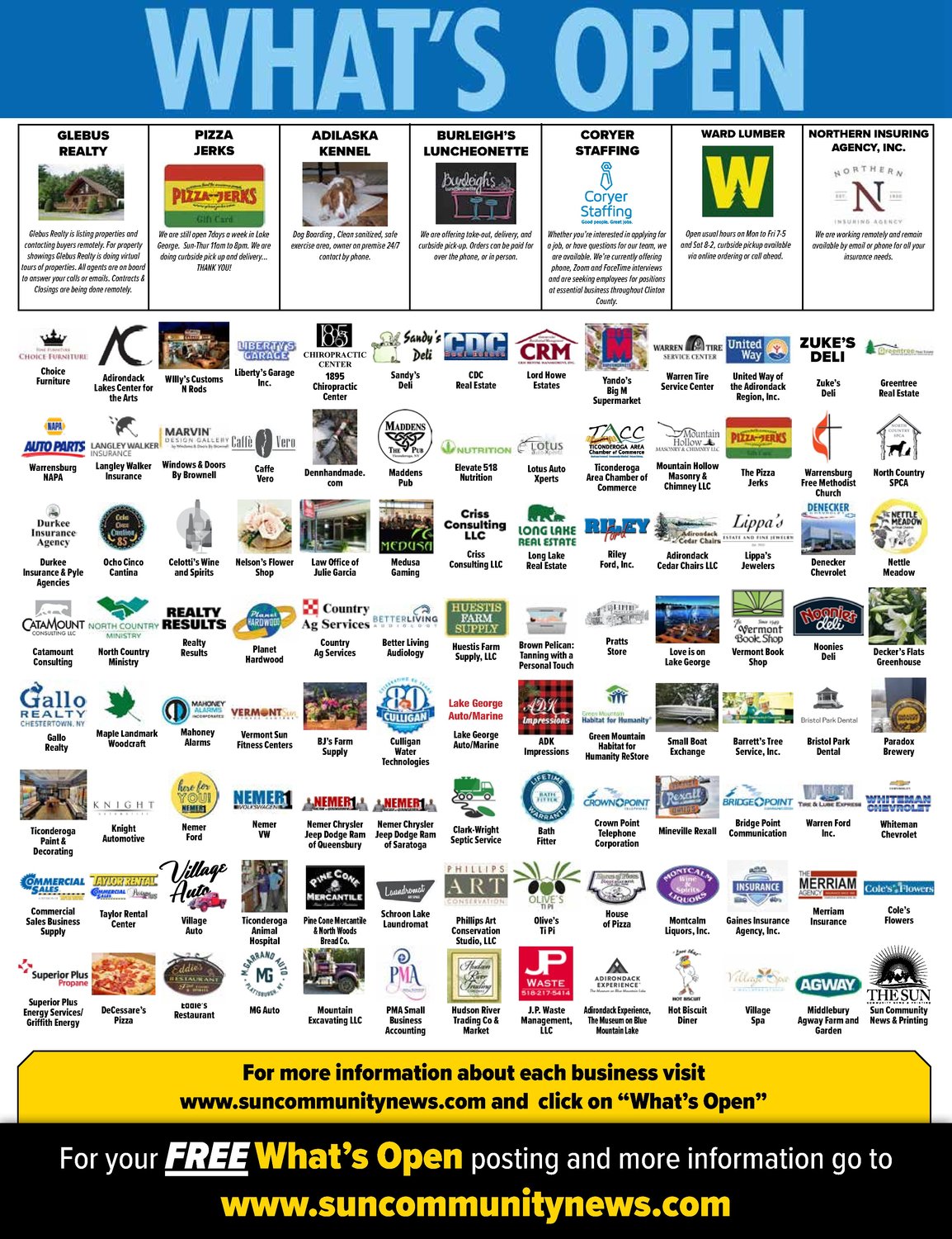 Sun Community Newspapers in Elizabethtown, N.Y., ran the logo of every company that posted to What's Open to promote the app to both readers and businesses.